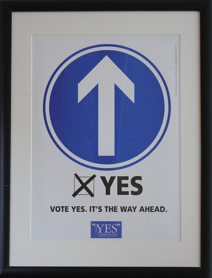 A 1998 Yes campaign poster for the Belfast Agreement, photographed in a 2010 exhibition at the Linen Hall Library.