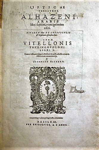 The title page of a 1572 Latin optical collection containing work by Ibn al-Haytham and Witelo; a later printed transmission.